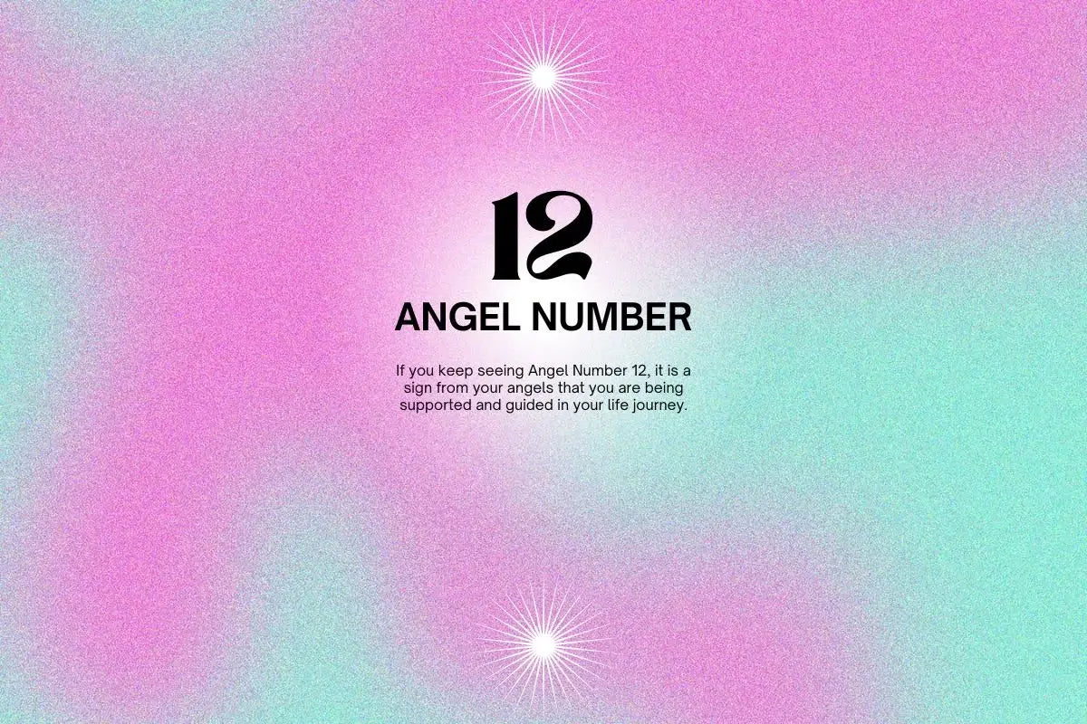 12 Angel Number