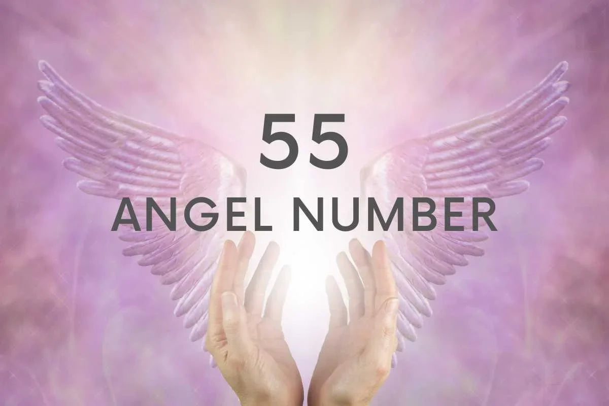 Angel Number 55 Meaning