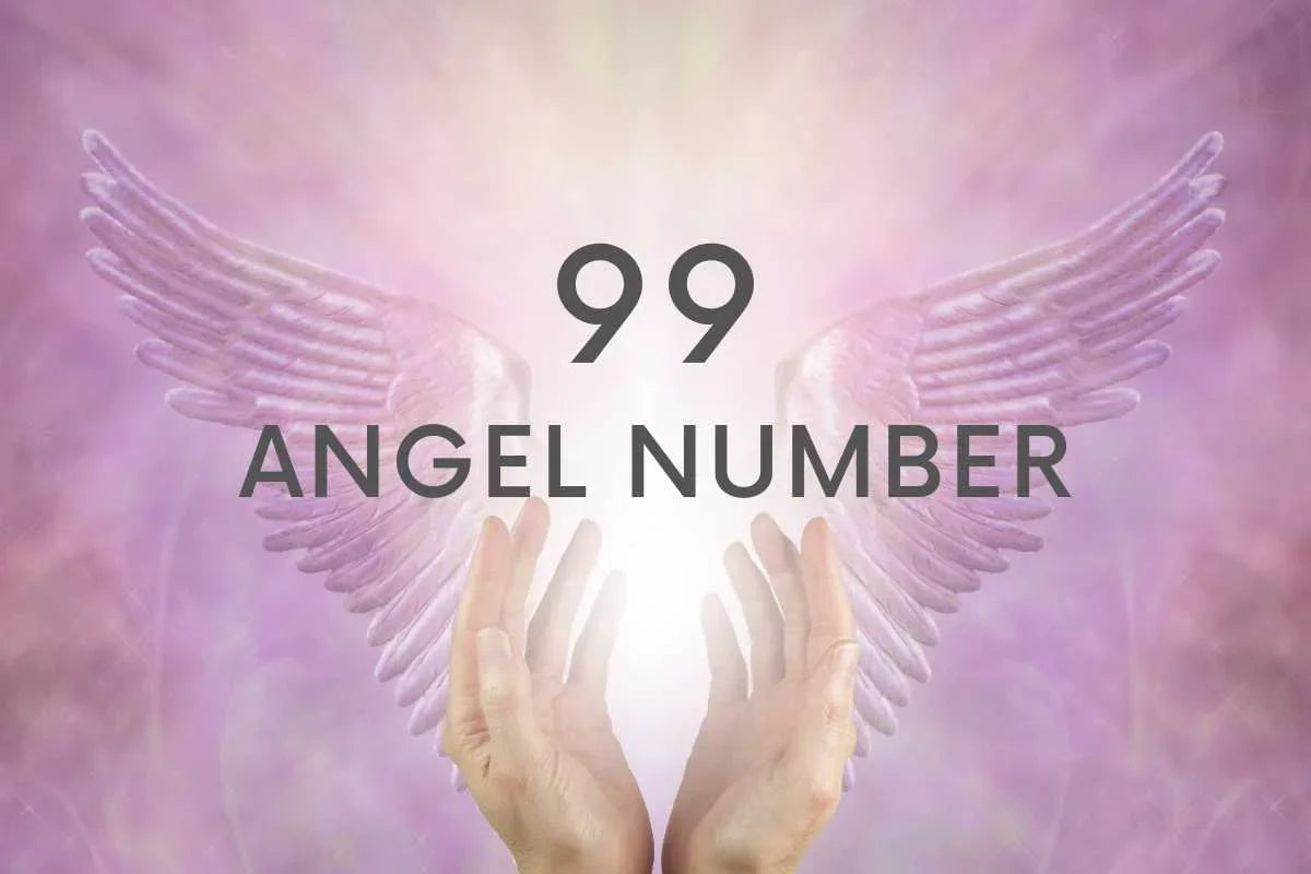 Angel Number 99 Meaning