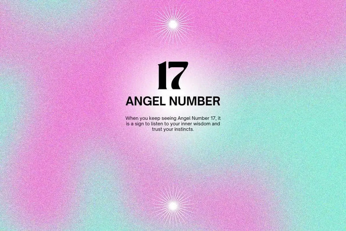 17 Angel Number Meaning