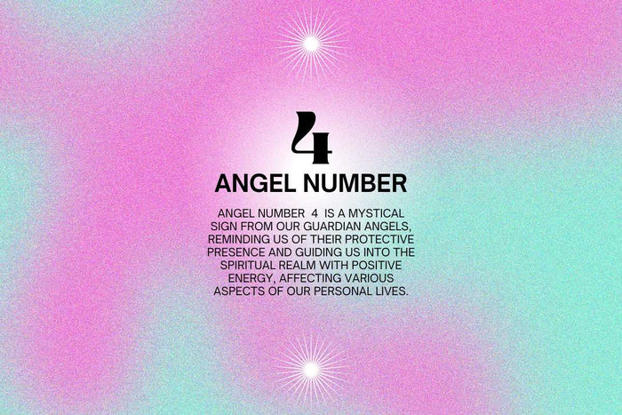 Angel Number 4