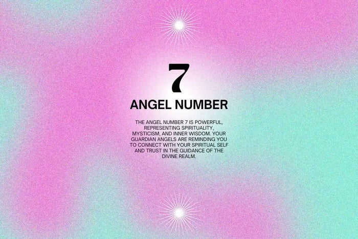 Angel Number 7